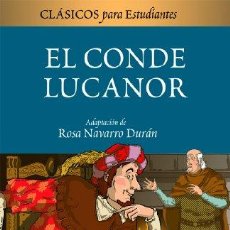 Libros: EL CONDE LUCANOR PARA LOS ESTUDIANTES (CLÁSICOS PARA ESTUDIANTES) (9788423688548). Lote 403157589