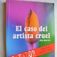 Libros: EL CASO DEL ARTISTA CRUEL (9788423647705). Lote 403157599