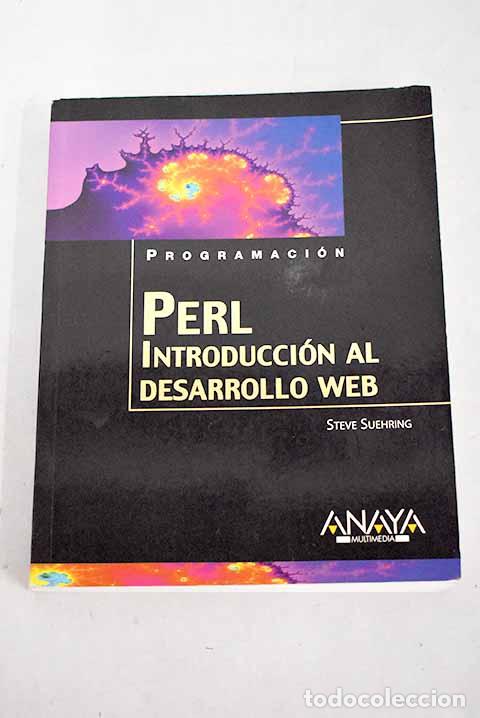 Libros: Perl: introducci&oacute;n al desarrollo web.- Suehring, Steve - Foto 1