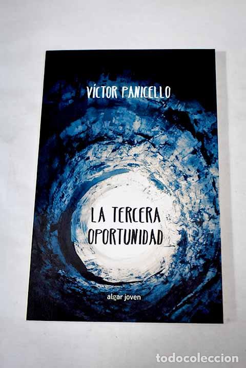 Libros: La tercera oportunidad.- Panicello, V&iacute;ctor - Foto 1