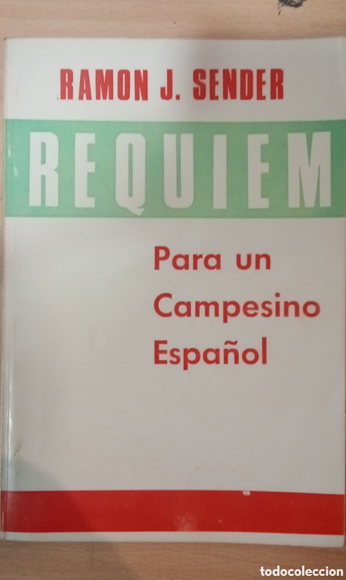 Libros: Requien.Para un campesino Espa&ntilde;ol.Ramon J.Sender. - Foto 1