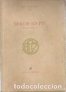 Libros: DOLOR SIN FIN - CRUZ RUEDA, ANGEL - Foto 1