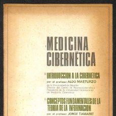 Libros: MEDICINA CIBERNÉTICA - JORGE TAMARIT. Lote 403261449