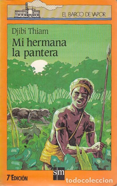 Libros: MI HERMANA LA PANTERA - THIAM, DJIBI - Foto 1