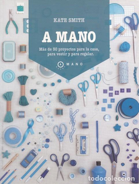 Libros: A MANO - Smith, Kate - Foto 1