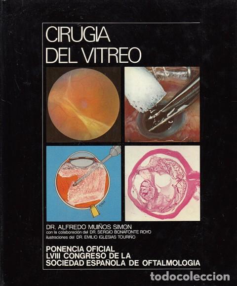 Libros: CIRUJ&Iacute;A DEL V&Iacute;TREO - MUI&Ntilde;OS SIM&Oacute;N, ALFREDO - Foto 1