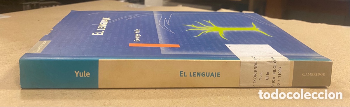 Libros: EL LENGUAJE. GEORGE YULE. CAMBRIDGE UNIVERSITY PRESS 1998. - Foto 7