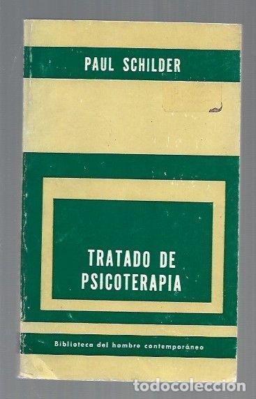 Libri di seconda mano: TRATADO DE PSICOTERAPIA - SCHILDER, PAUL