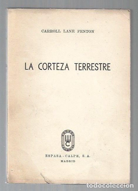Libros: CORTEZA TERRESTRE - LA - FENTON, CARROLL LANE - Foto 1