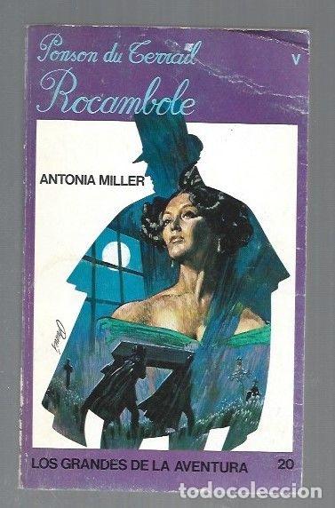 Libros: ROCAMBOLE V: ANTONIA MILLER - PONSON DU TERRAIL - Foto 1
