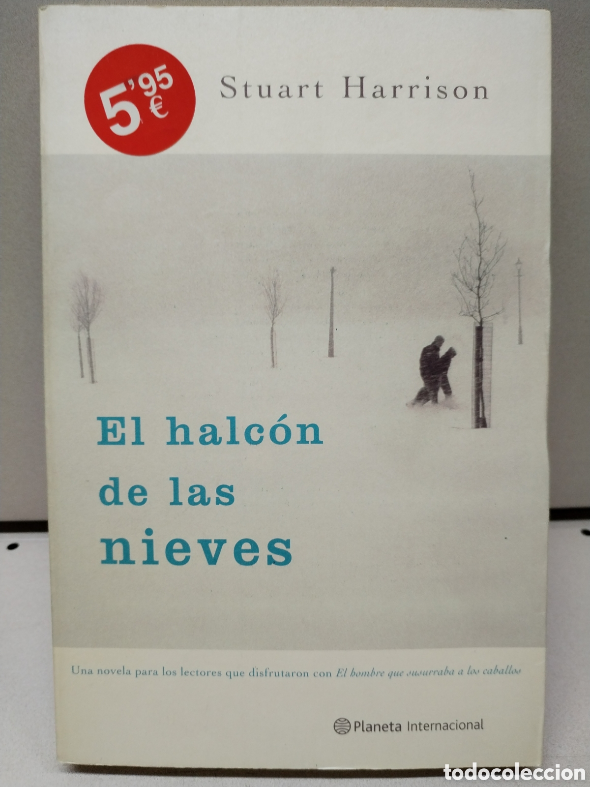 Libros: El Halcon De Las Nieves - HARRISON, STUART - Foto 1