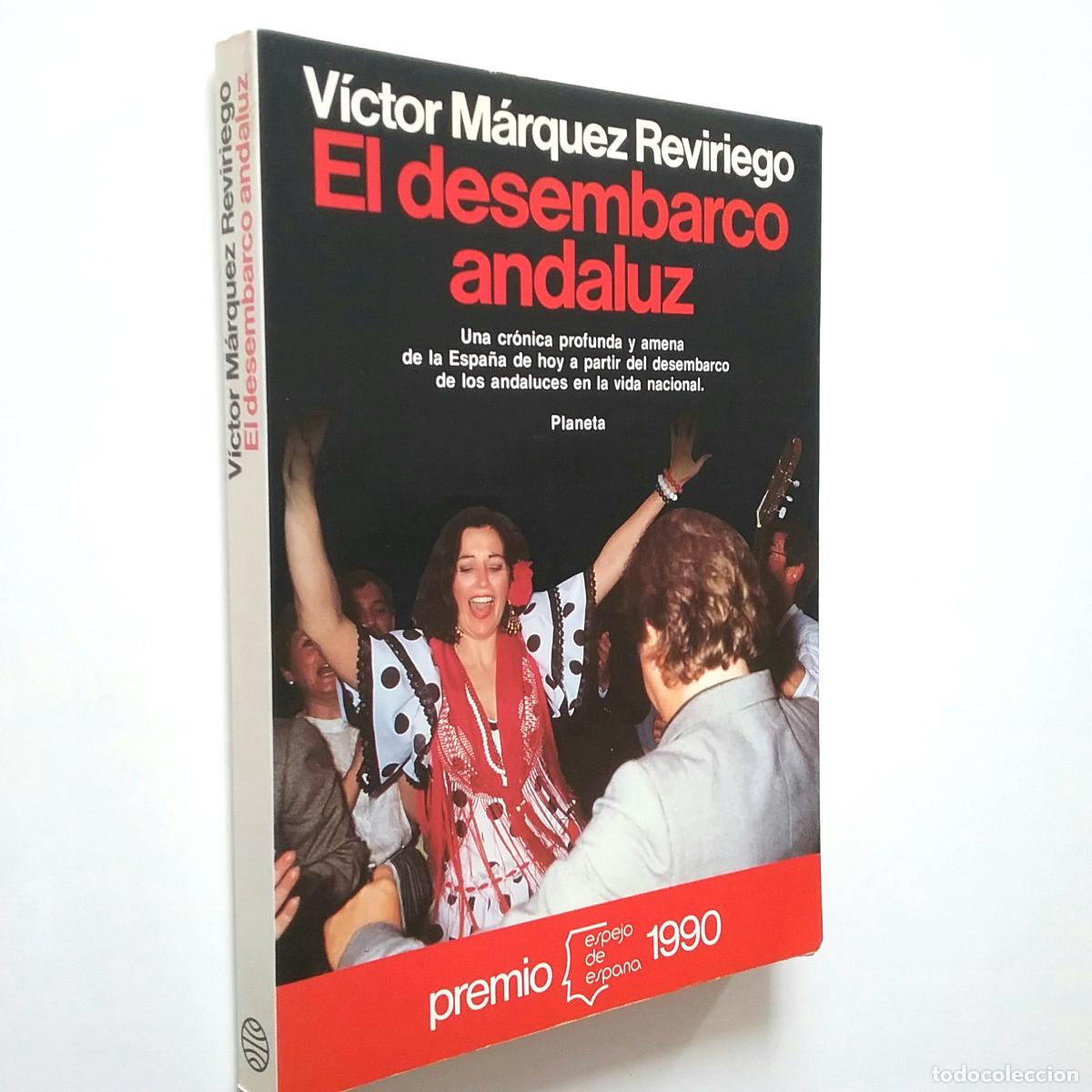 Libros: V&iacute;ctor M&aacute;rquez Reviriego - El desembarco andaluz - Foto 1
