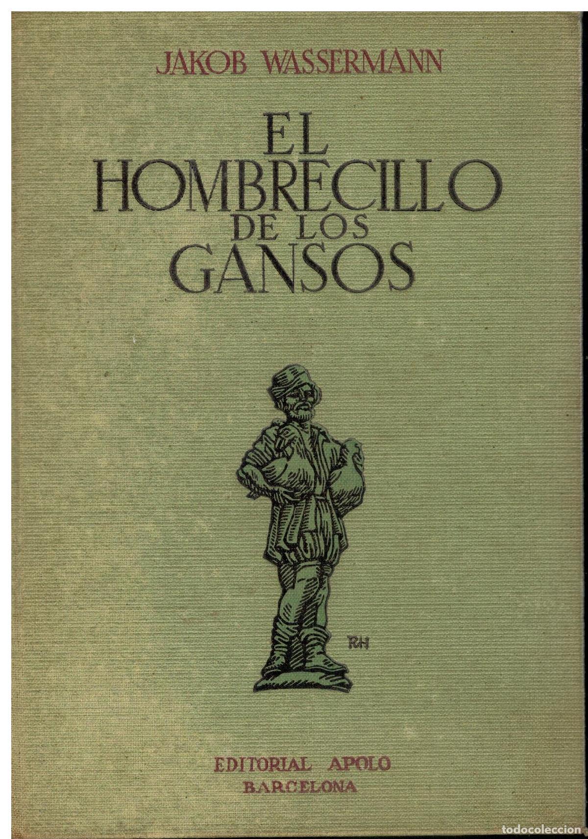 Libros: EL HOMBRECILLO DE LOS GANSOS. 2&ordm; ed. - Foto 1