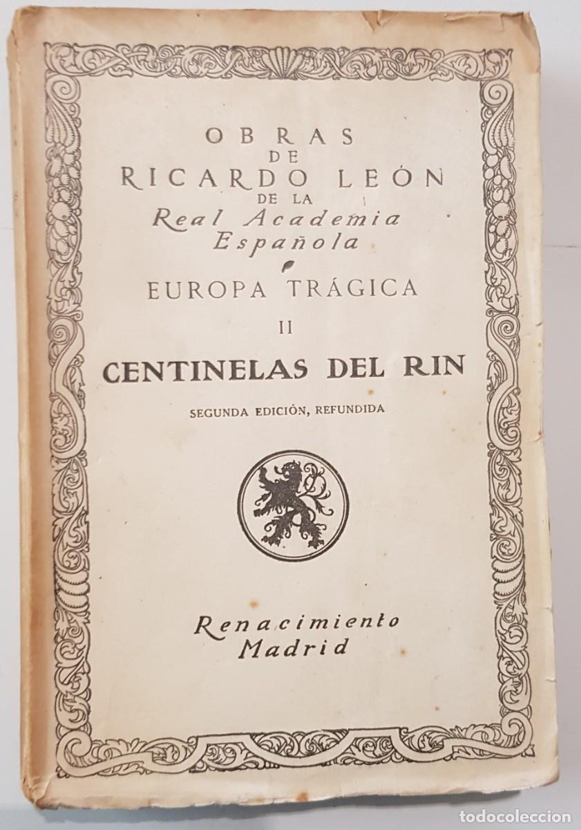 Libros: CENTINELAS DEL RIN / RICARDO LEON - Foto 1