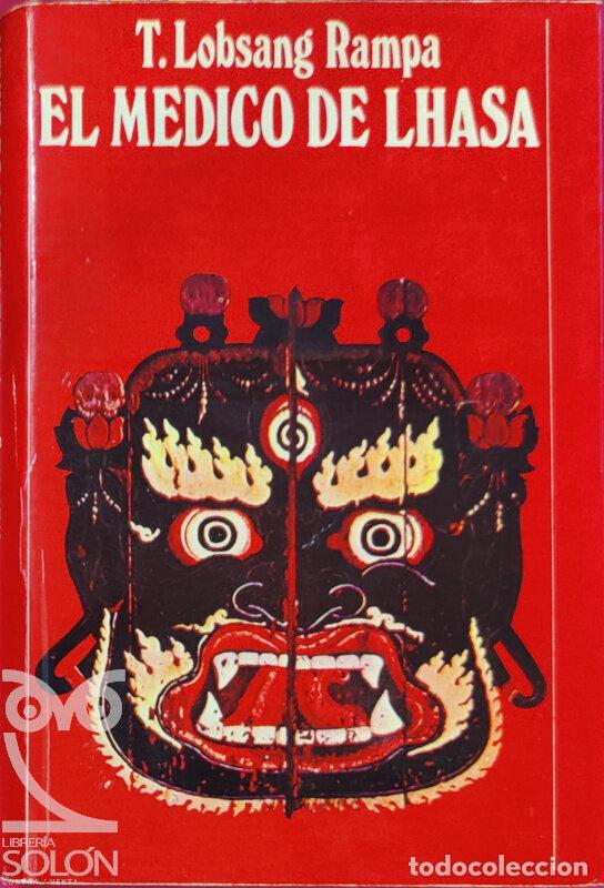 Libros: El m&eacute;dico de Lhasa - T. Lobsang Rampa - Foto 1