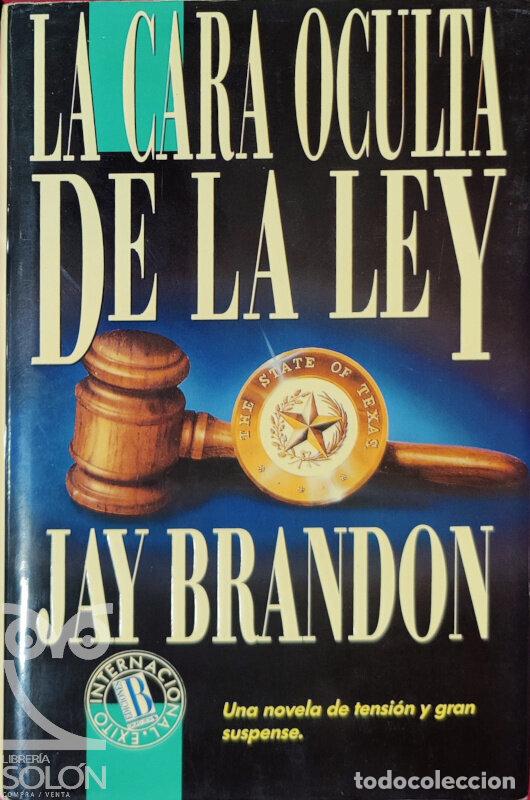 Libros: La cara oculta de la ley - Jay Brandon - Foto 1