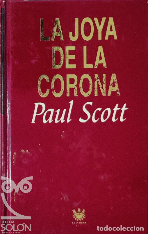 Libros: La joya de la corona - Paul Scott - Foto 1