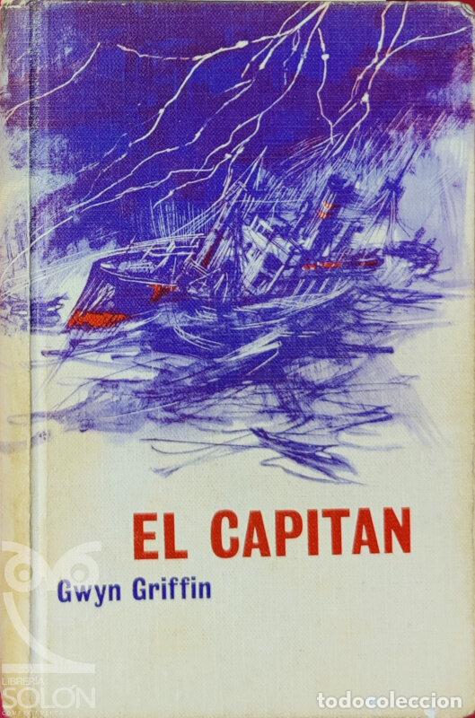 Libros: El capit&aacute;n - Gwyn Griffin - Foto 1