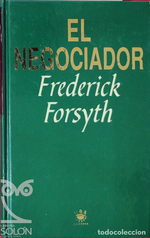 Libros: El negociador - Frederick Forsyth - Foto 1