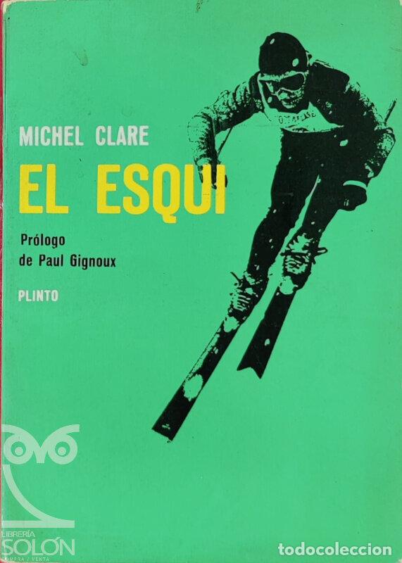 Libros: El esqu&iacute; - Michel Clare - Foto 1