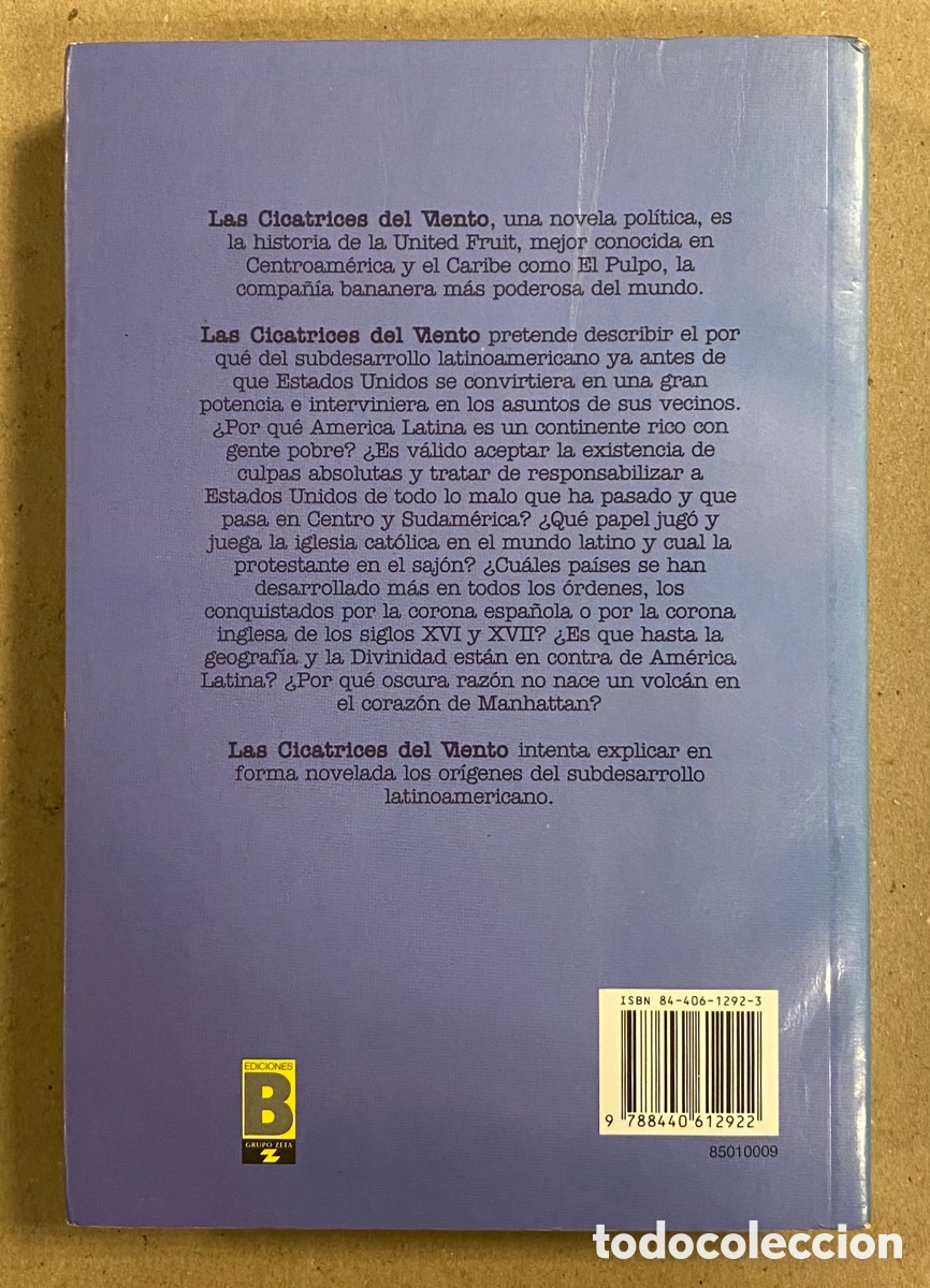 Libros: LAS CICATRICES DEL VIENTO. FRANCISCO MART&Iacute;N MORENO. EDICIONES B 1990. - Foto 4