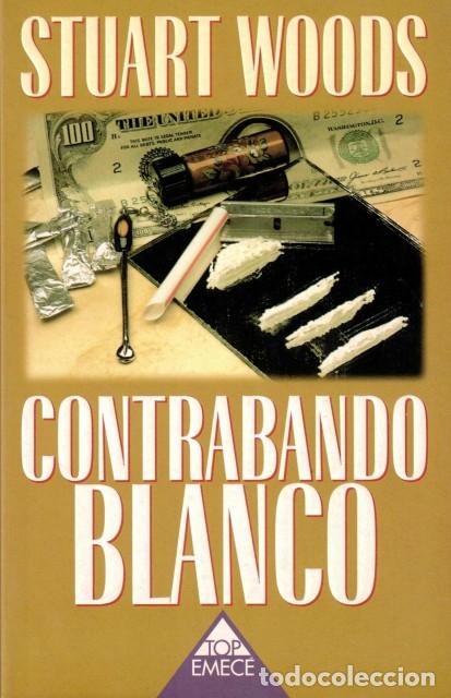 Libros: Contrabando blanco - Woods, Stuart - Foto 1