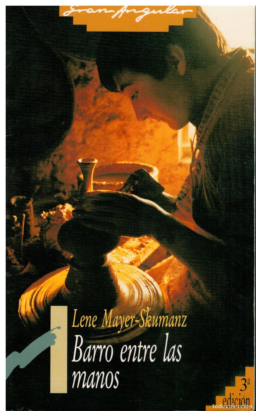 Libros: BARRO ENTRE LAS MANOS. 3&ordf; ed. - Foto 1
