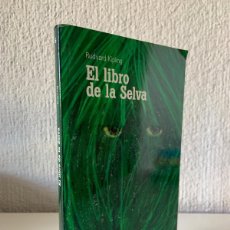 Libros: EL LIBRO DE LA SELVA - RUDYARD KIPLING - EL PAÍS AVENTURAS Nº 6 - 2004 - ¡NUEVO!
