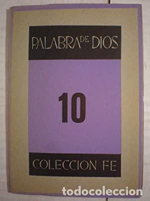 Libros: COLECCI&Oacute;N FE Tomo 10. Palabra de Dios - Foto 1