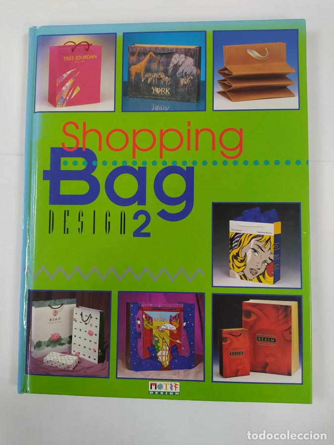 Libros: Shopping Bag Design 2. - Stephen Knapp. TDK824 - Foto 1