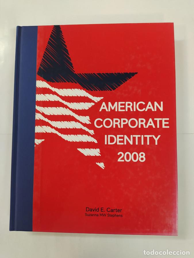 Libros: American Corporate Identity 2008. - David E. Carter. TDK817 - Foto 1