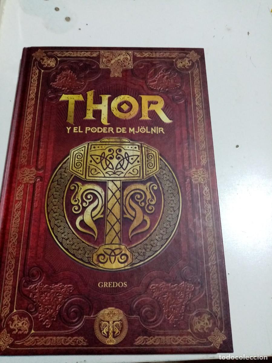 Libros: THOR Y EL PODER DE MJOLNIR. GREDOS. EST10B6 - Foto 1