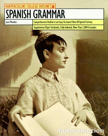 Libros: Spanish Grammar (HarperCollins College Outline) - Foto 1