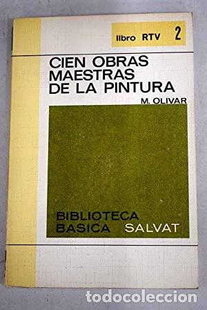 Libri di seconda mano: Cien obras maestras de la pintura