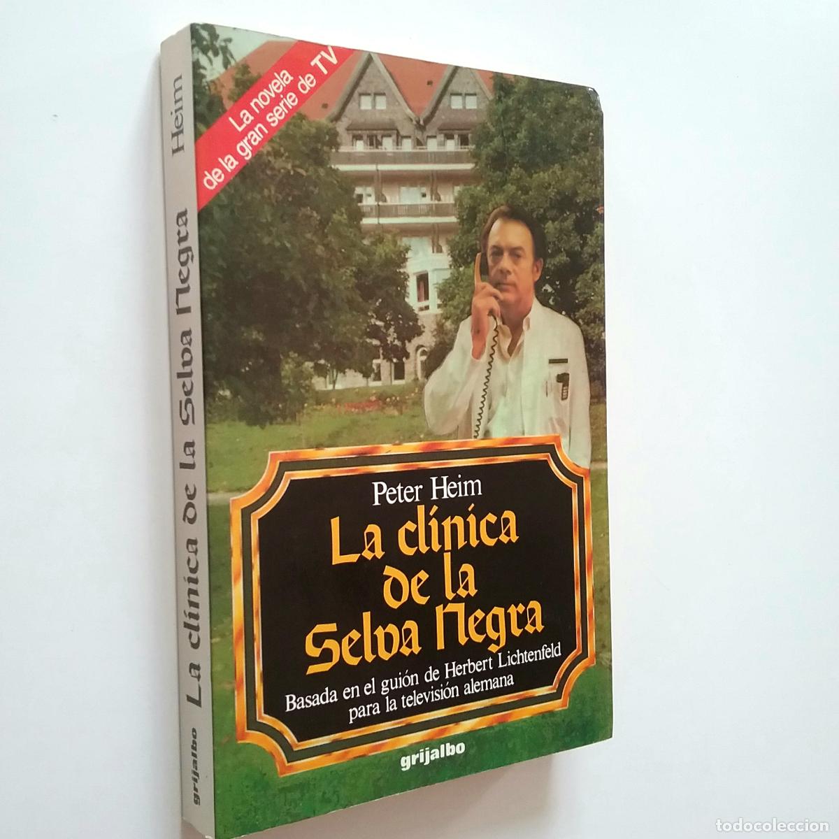 Libros: Peter Heim - La cl&iacute;nica de la Selva Negra - Foto 1