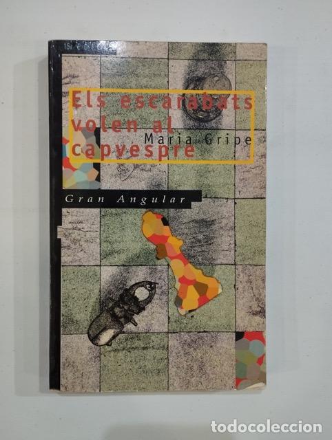 Libros: Maria Gripe - Els escarabats volen al capvespre - Foto 1