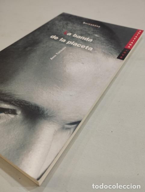 Libros: Anna Tortajada - La banda de la placeta - Foto 2
