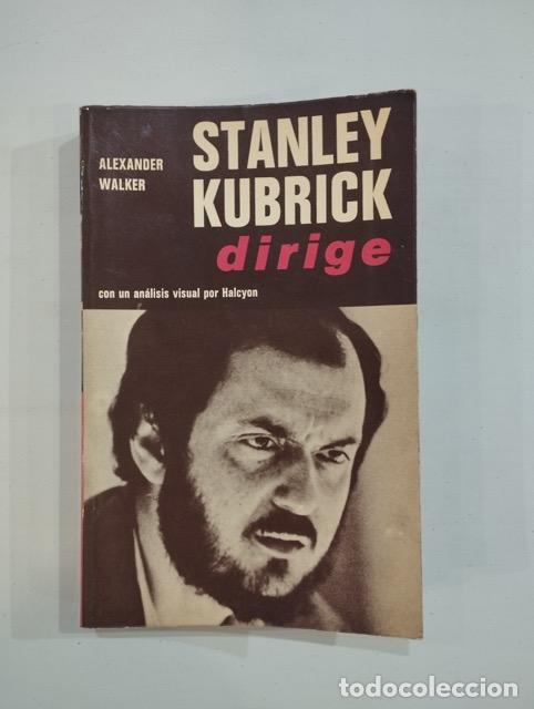 Libros: Alexander Walker - Stanley Kubrick dirige - Foto 1