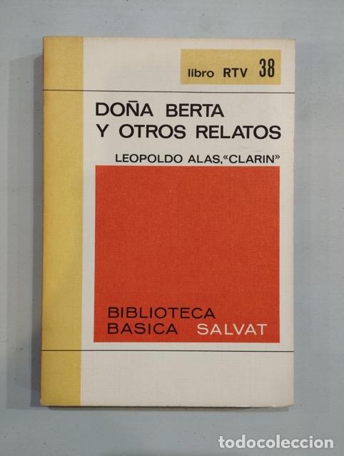 Libros: Leopoldo Alas Clar&iacute;n - Do&ntilde;a Berta y otros relatos - Foto 1