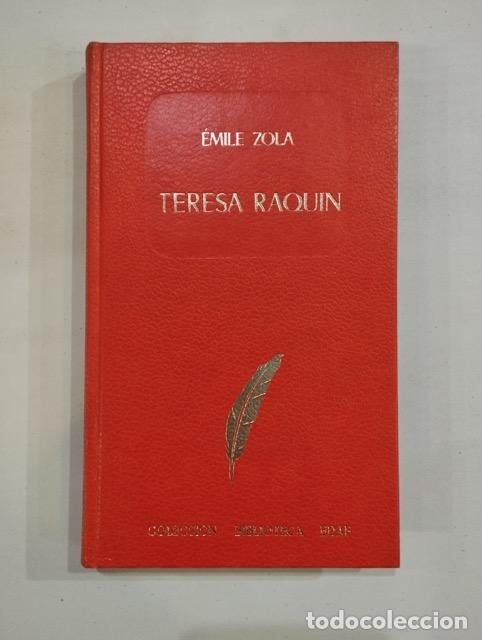 Libros: &Eacute;mile Zola - Teresa Raquin - Foto 1