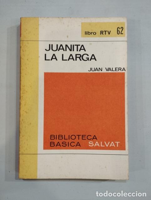 Libros: Juan Valera - Juanita la larga - Foto 1