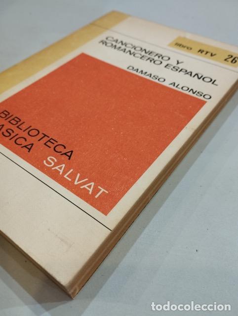 Libros: D&aacute;maso Alonso - Cancionero y romancero espa&ntilde;ol - Foto 2