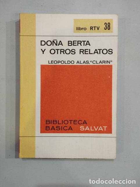 Libros: Leopoldo Alas Clar&iacute;n - Do&ntilde;a Berta y otros relatos - Foto 1