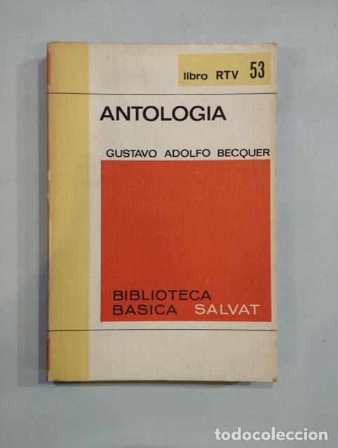 Libros: Gustavo Adolfo B&eacute;cquer - Antolog&iacute;a - Foto 1