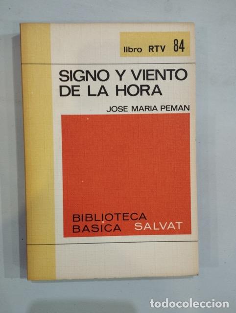 Libros: Jose M&ordf; Peman - Signo y viento de la hora - Foto 1
