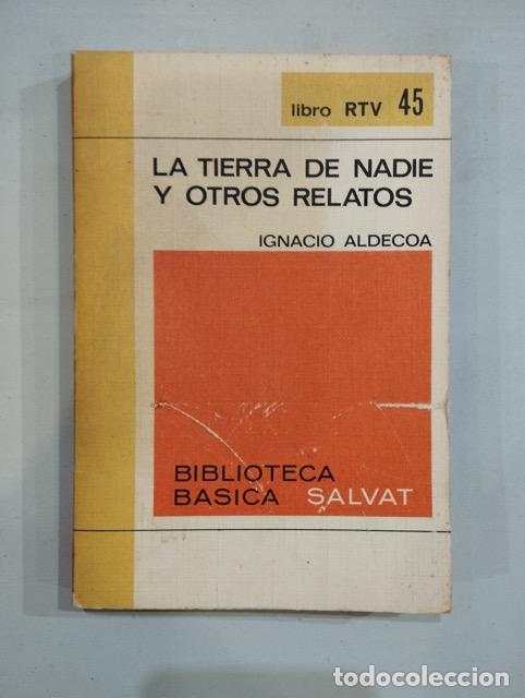 Libros: Ignacio Aldecoa - La tierra de nadie y otros relatos - Foto 1