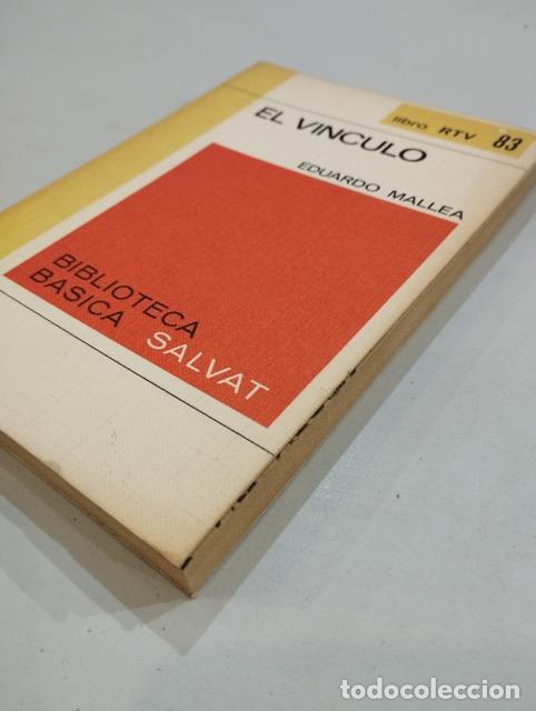 Libros: Eduardo Mallea - El v&iacute;nculo - Foto 2