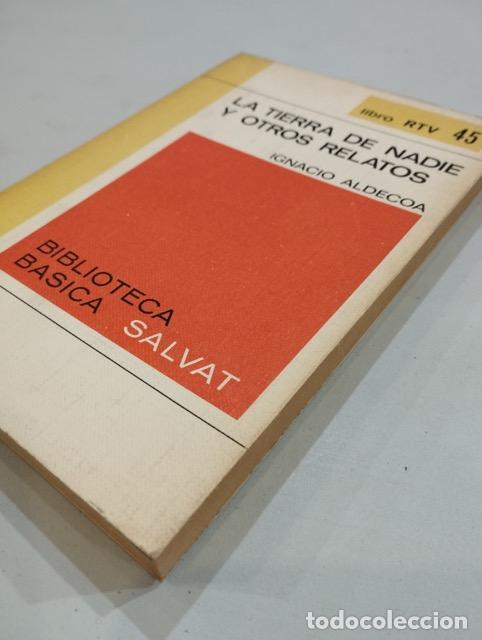 Libros: Ignacio Aldecoa - La tierra de nadie y otros relatos - Foto 2