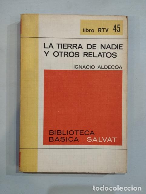 books: Ignacio Aldecoa - La tierra de nadie y otros relatos