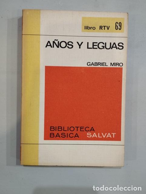 Libros: Gabriel Miro - A&ntilde;os y leguas - Foto 1